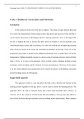 Early Childhood Curriculum and Methods Introduction In this study, the focus will be the pre-K children. These kids are aged between three and five years. One characteristic of these group is that it has grown and can move freely and thus it can be used i