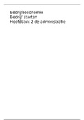 samenvatting bedrijfseconomie hoofdstuk 2 de administratie (bedrijf starten)