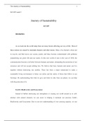 SCI 207 week 5   Journey of Sustainability SCI 207  Introduction     As we look into the world today there are many factors affecting our way of life.  Most of these actions are caused by manmade disasters and other means. Many of us human’s chose not to 