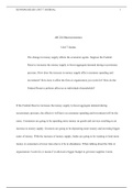 AB 224 MacroeconomicsUnit 7 JournaThe change in money supply affects the economic agents. Suppose the Federal Reserve increases the money supply to boost aggregate demand during recessionary pressure. How does the increase in money supply affect consumer 