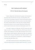 PSY104  Early Attachment and Development PSY104: Child and Adolescent Development  Inspired by ethological theory that demonstrated the importance of early relationships in other animals, Bowlby theorized that there are four phases of attachment (Mossler,