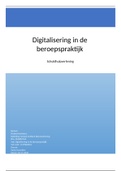 Digitalisering in de beroepspraktijk - schuldhulpverlening. CIJFER: 100!!