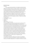     BUS 630 Final Paper   Introduction               Due to varying business characteristics, the managerial accounting techniques applied in each business may differ. For example, a business in the start-up phase may rely heavily upon budgeting and capit