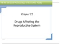 NR566 / NR 566: Advanced Pharmacology for Care of the Family Week 6 Chapter 22 & 31 & 44 PPT (2021 / 2022) Chamberlain College of Nursing