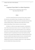 WK10Assgn.  A.docx    PPPA-8405  Assignment: Project-Black Lives Matter Organization  PH.D Public Policies and Administration, Walden University  Ethics and Social Justice PPPA-8405       Abstract  Given what is currently showing on the news today with wh