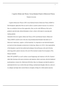 Week 4 Assignment.docx                 Cognitive Behavioral Theory Versus Rational Emotive Behavioral Theory                                                                 Walden University       Cognitive Behavioral Theory (CBT) versus Rational Emotive 