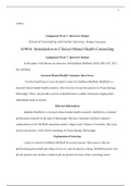 WK7Assgn.docx    6100-6  Assignment Week 7: Interview Subject  School of Counseling and Human Services, Walden University  6100-6: Introduction to Clinical Mental Health Counseling  Assignment Week 7: Interview Subject  In this paper I will discuss my int