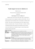 Wk4Assign-.docx  NURS 6050  Family Support Services for Addiction Act  Walden University  Policy and Advocacy for Improving Population Health  NURS 6050  Family Support Services for Addiction Act  Substance abuse is on the rise all over the country. There