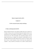  CIS 510  Systems Analysis and Design   Assignement 3.docx   Human Computer Interface (HCI)  Assignment 3  CIS 510: Advanced Systems Analysis and Design  1-History and background of the HCI  Human Computer Interaction is the academic discipline that most 