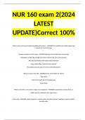 NUR 160 exam 2(2024 LATEST UPDATE)Correct 100%