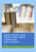 AHRQ EXAM 2024 QUESTIONS WITH COMPLETE SOLUTIONS!!