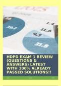 HDPD EXAM 1 REVIEW (QUESTIONS & ANSWERS) LATEST WITH 100% ALREADY PASSED SOLUTIONS!!