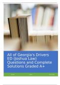 All of Georgia-s Drivers ED (Joshua Law) Questions and Complete Solutions Graded A+.