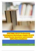 IAHCSMM CRCST Professional Development Workshops chapter 23 & 24 Exam Review Questions and Answers 100% Pass | Graded A+