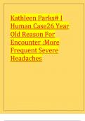 Kathleen Parks# I Human Case26 Year Old Reason For Encounter :More Frequent Severe Headaches