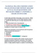 NATIONAL PILATES CERTIFICATION EXAM STUDYGUIDE NEWEST 2024-2025 ACTUAL EXAM QUESTIONS AND DETAILED CORRECT ANSWERS| A+ GRADE STUDYGUIDE