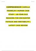 COMPREHENSIVE CAMILLA FRANKLIN I-HUMAN CASE STUDY | 48-YEAR-OLD REASONS FOR ENCOUNTER FATIGUE AND IRRITABILITY | LATEST CASE REVIEW