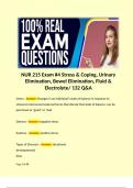 NUR 215 Exam #4 Stress & Coping, Urinary Elimination, Bowel Elimination, Fluid & Electrolyte/ 132 Q&A. 