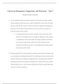 Classroom Management.docx    Classroom Management, Engagement, and Motivation “ Task 2  Western Governors University  A.An action that Mr. Fowler had that did not promote self-awareness for Sasha would be that he positioned her desk next to his, so that h