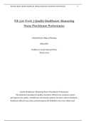 NR 506 Week 3 Quality Healthcare: Measuring Nurse Practitioner Performance 2020 | Healthcare Leadership and Policy