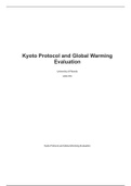 Kyoto Protocol and Global Warming Evaluation.docx    Kyoto Protocol and Global Warming Evaluation  University of Phoenix  ECO/370  Kyoto Protocol and Global Warming Evaluation  Global warming is well renowned as the fact that the Earths climate is changin