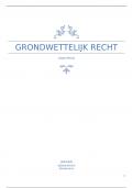 Samenvatting Grondwettelijk recht -  Grondwettelijk recht voor bestuurskundigen (F710411)