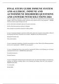 FINAL STUDY GUIDE IMMUNE SYSTEM AND ALLERGIC, IMMUNE AND AUTOIMMUNE DISORDERS QUESTIONS AND ANSWERS WITH SOLUTIONS 2024