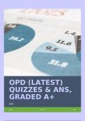 OPD (LATEST) QUIZZES & ANS, GRADED A+