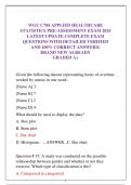 WGU C784 APPLIED HEALTHCARE STATISTICS PRE-ASSESSMENT EXAM 2024 LATEST UPDATE COMPLETE EXAM QUESTIONS WITH DETAILED VERIFIED AND 100% CORRECT ANSWERS) BRAND NEW ALREADY GRADED A+