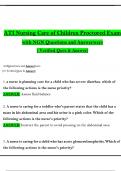 ATI Nursing Care of Children Proctored Exam with NGN Questions and Answer( Verified Ques & Answer)