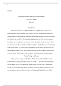 Week 2 Assessment  Essay.docx (1)    NSG 426  Applying Regulations in Varying Practice Settings   University of Phoenix  NSG 426  Introduction  The Centers for Medicare and Medicaid Services (CMS) develops Conditions of Participation (CoPs) and Conditions