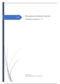 ***ENGLISH***EXTENSIVE SUMMARY LECTURES - PERCEPTION & MOTOR CONTROL LECTURE 1 - 7