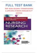 Test Bank For Reading, Understanding, and Applying Nursing Research 6th Edition by James A. Fain| 9781719641821| All Chapters 1-15| LATEST