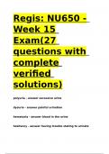 Regis NU650 - Week 15 Exam(27 questions with complete verified solutions).