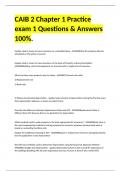 CAIB 2 Chapter 1 Practice exam 1 Questions & Answers 100%.