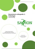 Samenvatting Kennistoets orthopedie 2: Pathologie deel 1 