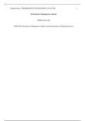 Performance Management Analysis.docx  Performance Management Analysis  Ashford University  HRM 640: Performance Management: Metrics and Measurement of Human Resources     Performance Management Analysis   It is common for a company to invest a significant