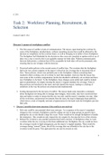 C234 Workforce Planning Task 2.docx  C 234  Task 2:  Workforce Planning, Recruitment, & Selection  Course Code:C 234  Discuss 3 causes of workplace conflict  1.The first cause of conflict is lack of communication. The mayor, upon hearing the overtime by s