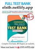 Complete Test Bank Community Oral Health Practice for the Dental Hygienist 4th Edition Beatty Questions & Answers with rationales (Chapter 1-11)