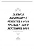 LLW2602 Assignment 2 Semester 2 2024 (774154) - DUE 6 September 2024  Questions & answers with complete solutions