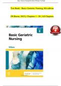 Test Bank - Basic Geriatric Nursing, 8th edition (Williams, 2023), Chapters 1 - 20 - All Chapters