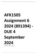 AFK1505 Assignment 6 2024 (891394) - DUE 4 September 2024 QUESTIONS WITH COMPLETE ANSWERS