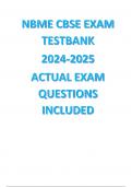 NBME CBSE EXAM TESTBANK 2024/2025 (ACTUAL EXAM QUESTIONS INCLUDED)