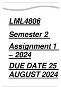 LML4806 ASSIGNMENT 1 Semester 2 2024 Due 25 August(100% TRUSTED AndDetailed explanations and solutions,GRADED A+!!DISTINCTION GUARANTEED)