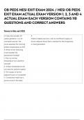 HESI OB PEDS EXIT EXAM ACTUAL EXAM VERSION 1, 2, 3 AND 4 ACTUAL EXAM EACH VERSION CONTAINS 110 QUESTIONS AND CORRECT ANSWERS