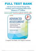 Test Bank For Advanced Assessment Interpreting Findings and Formulating Differential Diagnoses, 5th Edition by Mary Jo Goolsby, Laurie Grubbs| 9781719645935| All Chapters 1-22| LATEST