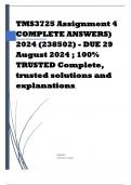 TMS3725 Assignment 4 COMPLETE ANSWERS) 2024 (238502) - DUE 29 August 2024 ; 100% TRUSTED Complete, trusted solutions and explanations.