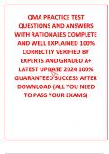 QMA PRACTICE TEST QUESTIONS AND ANSWERS  WITH RATIONALES COMPLETE AND WELL EXPLAINED 100% CORRECTLY VERIFIED BY EXPERTS AND GRADED A+ LATEST UPDATE 2024 100% GUARANTEED SUCCESS AFTER DOWNLOAD (ALL YOU NEED TO PASS YOUR EXAMS)