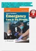 TEST BANK FOR NANCY CAROLINE’S EMERGENCY CARE IN THE STREETS, 9TH EDITION BY NANCY CAROLINE, VERIFIED CHAPTERS 1 - 53, |QUESTIONS AND CORRECT ANSWERS 2025