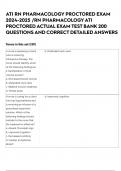 ATI RN PHARMACOLOGY PROCTORED EXAM 2024-2025 /RN PHARMACOLOGY ATI PROCTORED ACTUAL EXAM TEST BANK 200 QUESTIONS AND CORRECT DETAILED ANSWERS